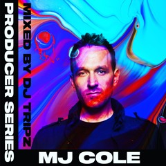 MJ COLE - PRODUCER MIX