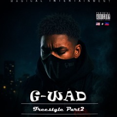 G-Wad Freestyle
