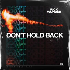 DON'T HOLD BACK (Extended)
