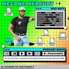 House of Others #077 | MEGANE MERCURY | Sunset Rotation