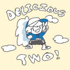 Deasldicious two