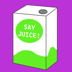 Say juice!