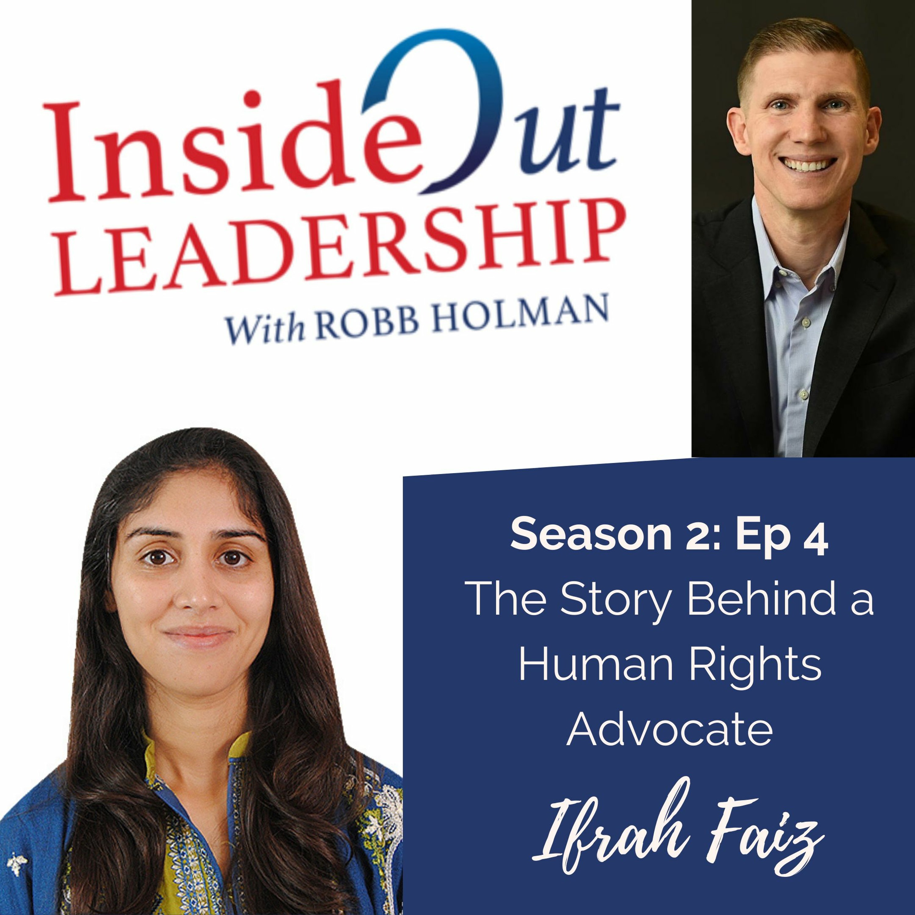 Inside Out Leadership with Robb Holman
