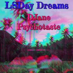 LSDay Dreams 170-200 BPM