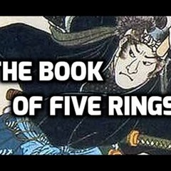 Go Rin No Sho - The Book of Five Rings by Miyamoto Musashi (Complete Audiobook)