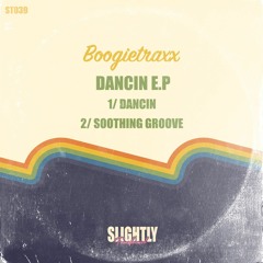 PREMIERE: Boogietraxx - Soothing Groove [Slightly Transformed]