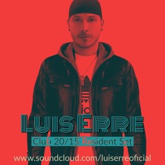 Luis Erre - Club 2015 Resident Set