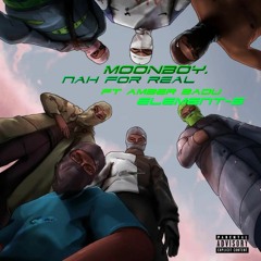 Nah For Real (feat. Element-S & Amber Badu)