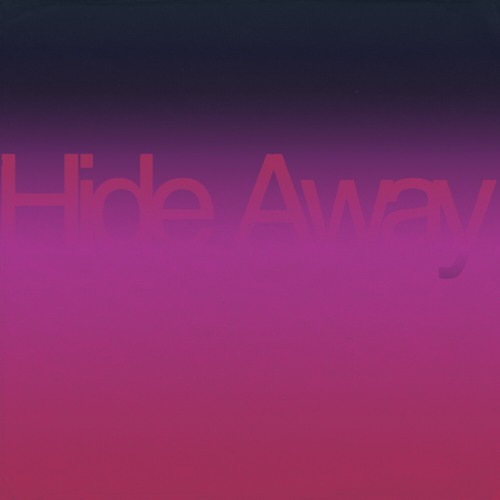 Hide Away (Sped Up)