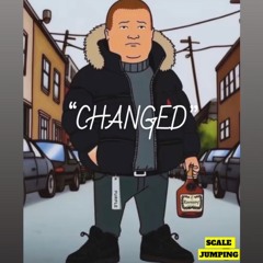“CHANGED”