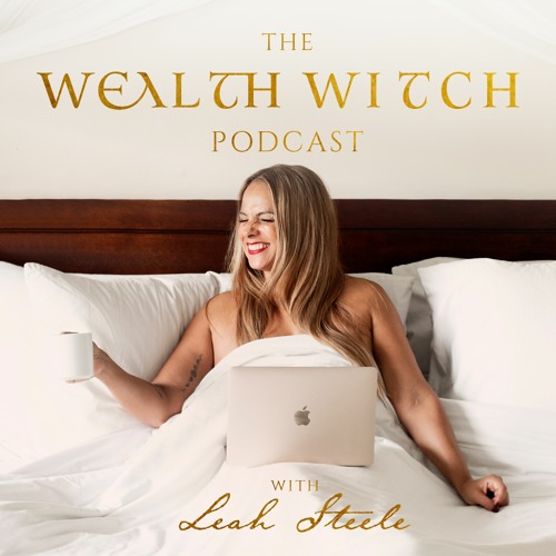 The Wealth Witch Podcast