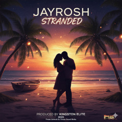 Jayrosh - Stranded