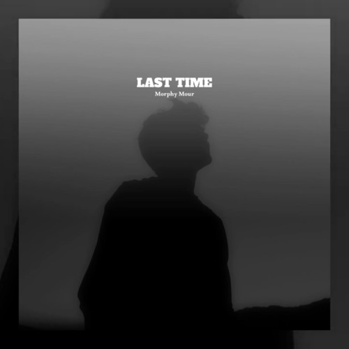 Morphy Mour - Last