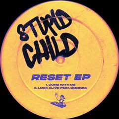 PREMIÈRE: Stupid Child - Come With Me