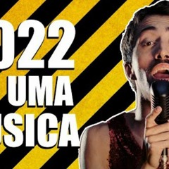 2022 EM UMA MÚSICA