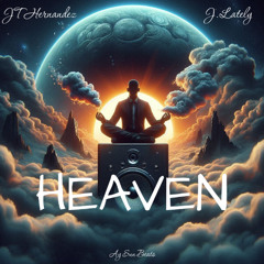 Heaven ft. J.Lately (2025)