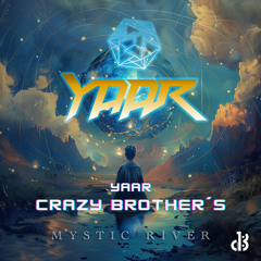 Crazy Brothers - Yaar (Original Mix)