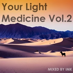 Your Light Medicine Vol.2 (Mixed By IMK)