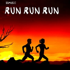 Run Run Run