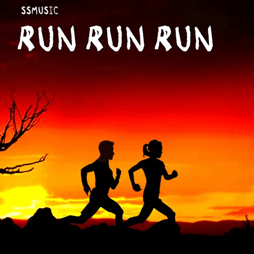 Run Run Run