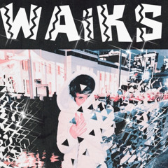 2 Traumatized - WAiKS