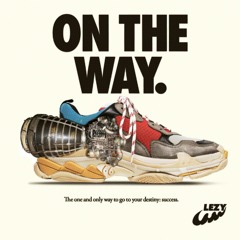 On the Way (feat. Natjames, Callmedezz, Lonestar AP & Grafezzy)