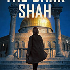 [Free] EPUB 📒 The Dark Shah: a spy thriller (A Jayne Robinson Thriller, Book 2) by