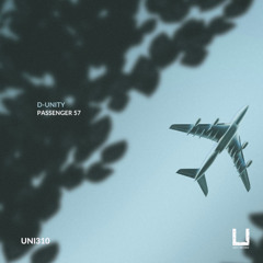 D-Unity - Passenger 57 (Original Mix) [UNITY RECORDS]