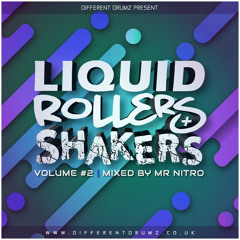 Mr Nitro - Liquid, Rollers & Shakers Vol 2