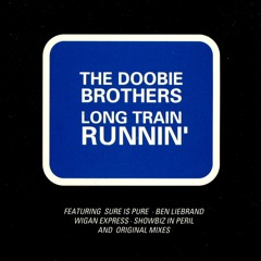 Long Train Runnin' (Full Guitar Mix)