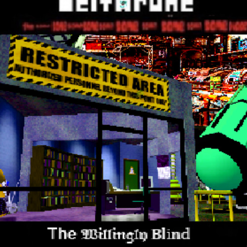 The 𝔚𝔦𝔩𝔩𝔦𝔫𝔤𝔩𝔶 Blind [T10SP]