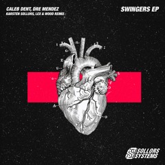 Caleb Dent, Dre Mendez - Swingers (Original Mix) [sollors systems] (Edit)