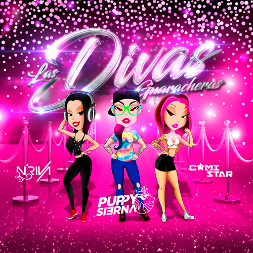 Stream Las Divas Guaracheras by Dj Camistar | Listen online for free on  SoundCloud