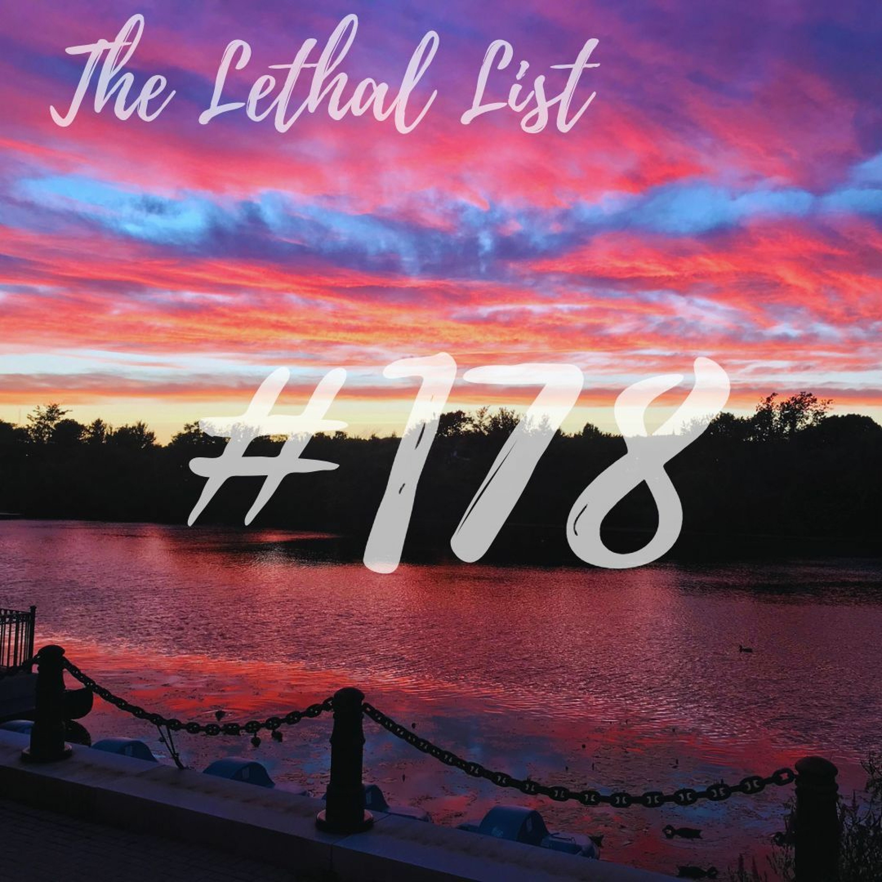 The Lethal List