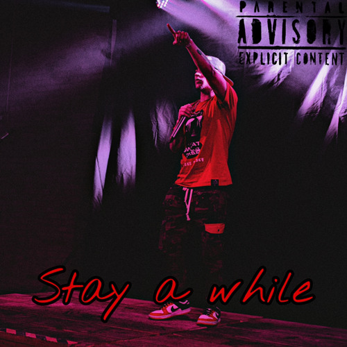 Stream Stay a While by Lil Phatpat | Listen online for free on SoundCloud