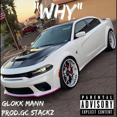 Why “Freestyle” (Prod . By GC Stackz)
