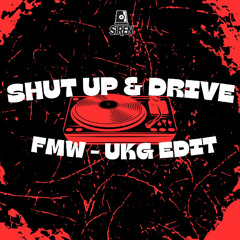 Rihanna - Shut Up & Drive [FMW UK BOOTLEG] - (Free Download)
