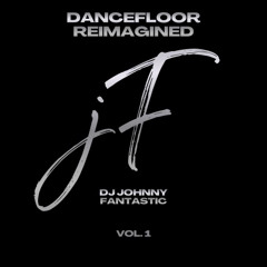 Dancefloor Reimagined Vol. 1