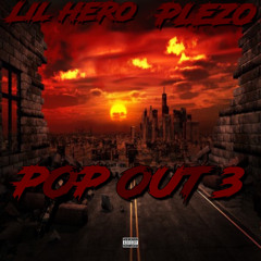 Zahh100 x Plezo - Pop Out 3 (prod. Rome)