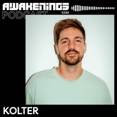 Awakenings Podcast  S280 - Kolter