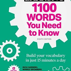 Open PDF 1100 Words You Need to Know + Online Practice: Build Your Vocabulary in just 15 minutes a d