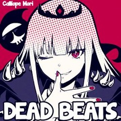 Dead Beats(TBT Edit)
