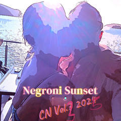 Negroni Sunsets Vol.3 July 2025