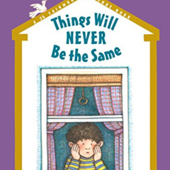 [Read] EPUB 💑 Things Will Never Be the Same (26 Fairmount Avenue) by  Tomie dePaola