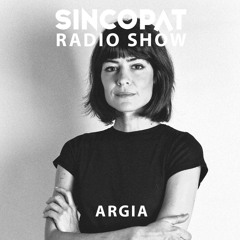 Argia - Sincopat Podcast 309