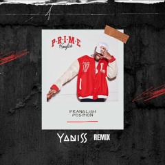 Franglish - Position (YANISS Remix) (Speed Up)