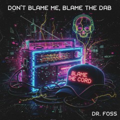 Don’t Blame Me, Blame the DAB