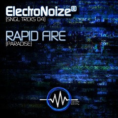 SNGL TRCKS 04 - Rapid Fire - Paradise
