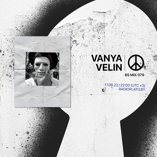 BS mix 079 • Vanya Velin