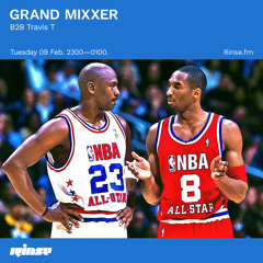 GRANDMIXXER B2B Travis T  - 09 February 2021